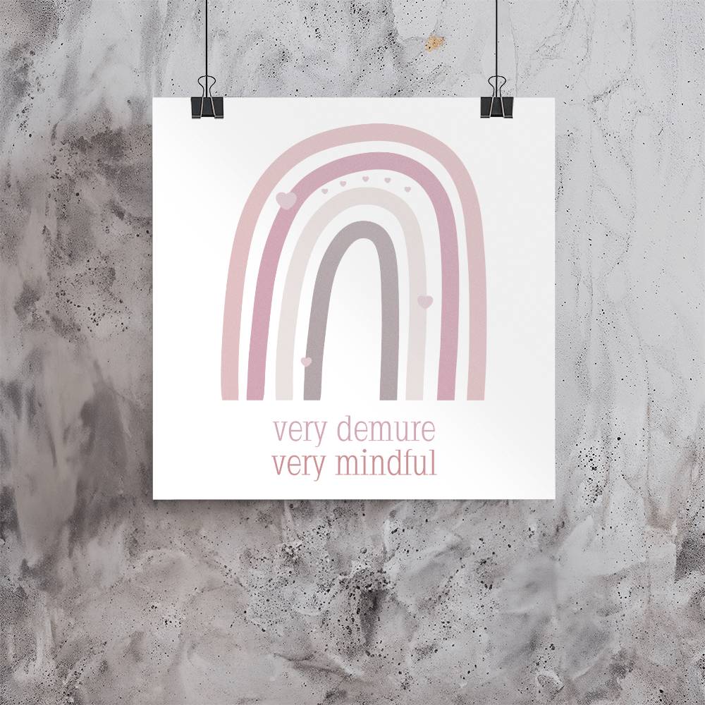 Very Demure Very Mindful High Gloss Muted Pinks Poster