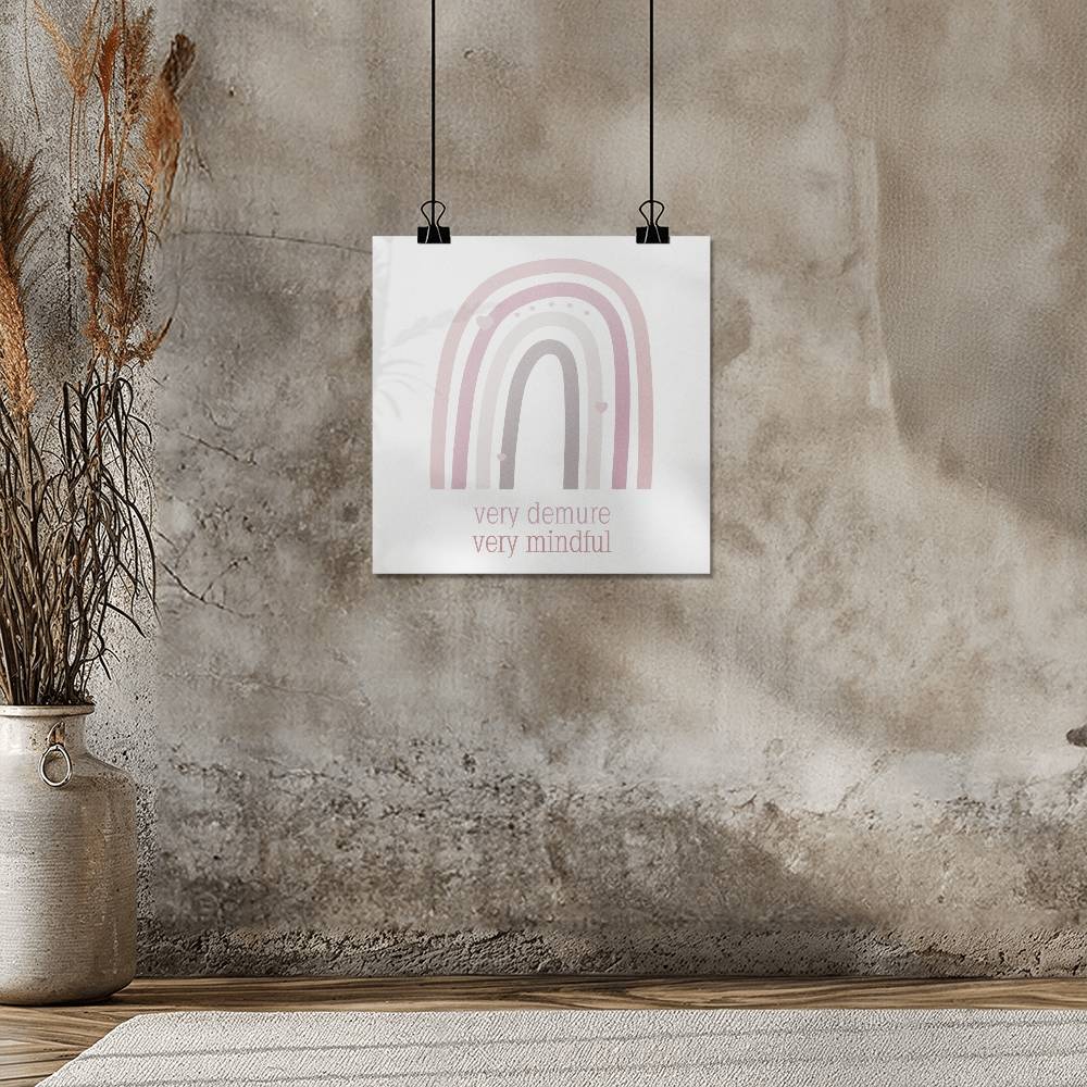 Very Demure Very Mindful High Gloss Muted Pinks Poster