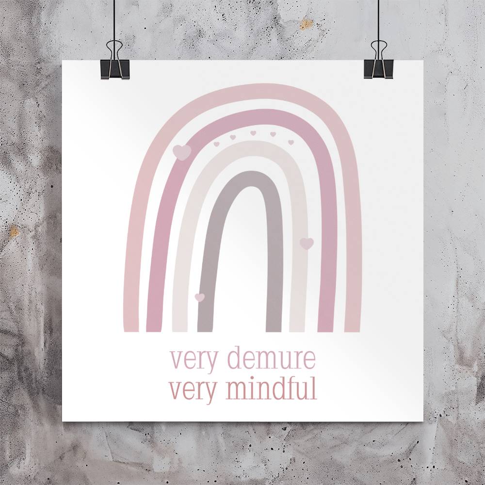 Very Demure Very Mindful High Gloss Muted Pinks Poster