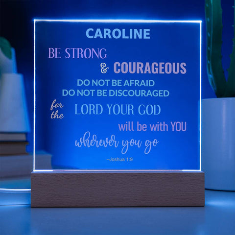 Be Strong And Courageous Personalized Joshua 1:9 Plaque