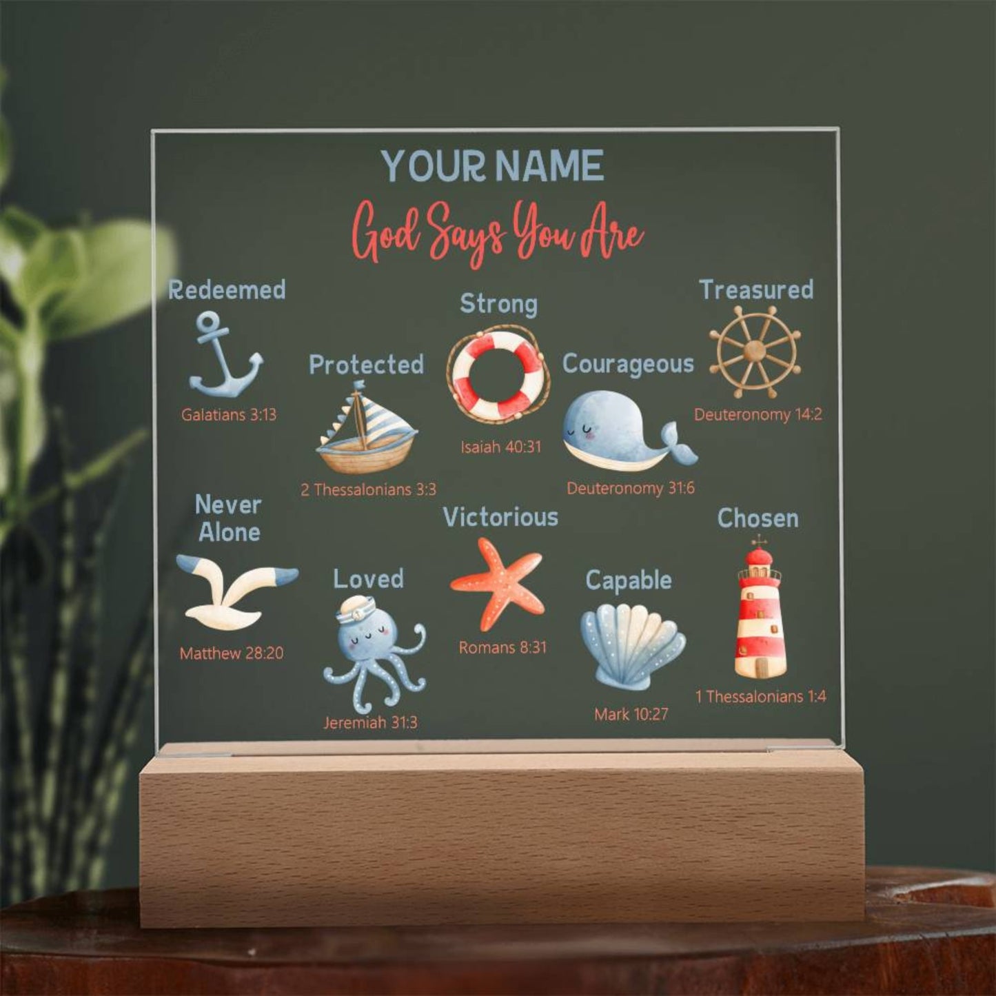 Personalized God Says You Are Chosen Lighted Plaque Nautical Theme 