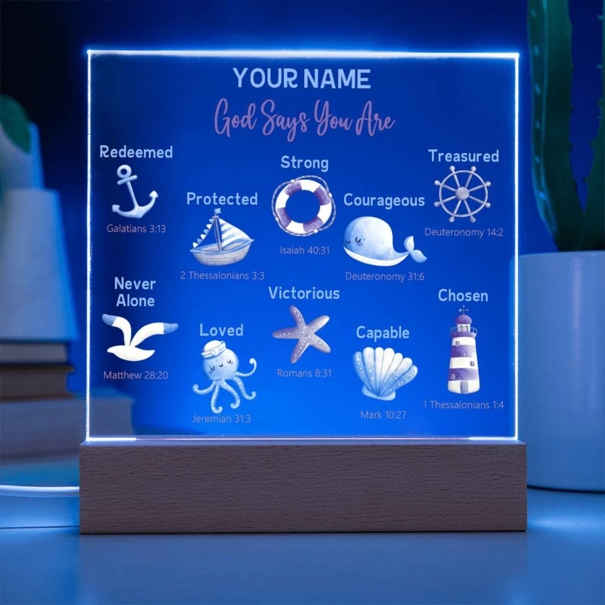 Personalized God Says You Are Courageous Nautical Theme Lighted Plaque