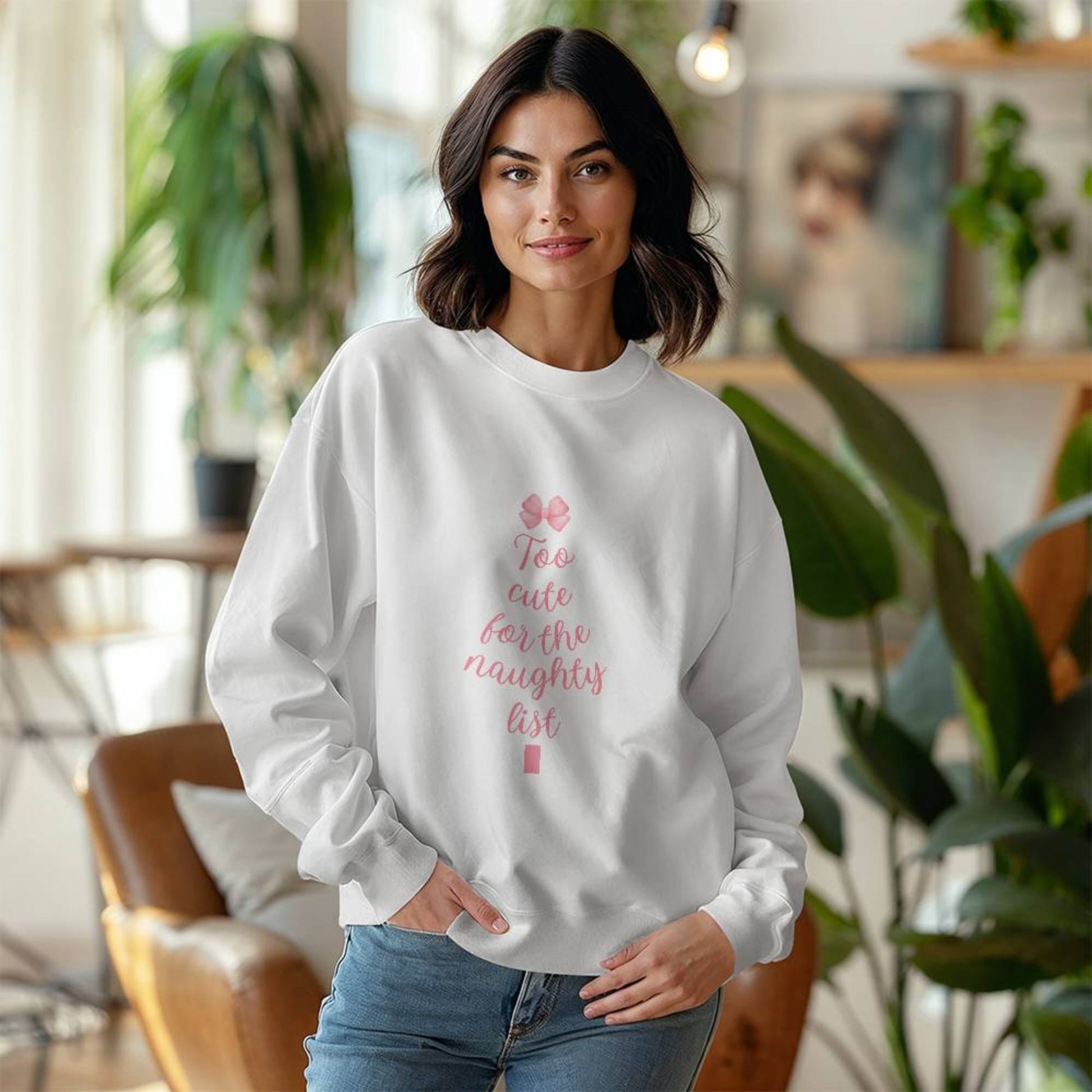 Too Cute For The Naughty List Sweatshirt